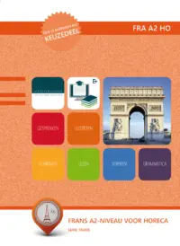 Omslag van het leerwerkboek voor 'Mbo: Ondernemer horeca bakkerij' met de titel 'Frans A2-niveau voor Horeca'