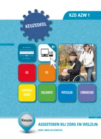 Omslag van de digitale licentie van het leerwerkboek voor 'Mbo: Keuzedelen' met de titel 'E-licentie: Keuzedeel - Assisteren bij zorg & welzijn'