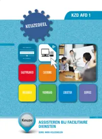 Omslag van het leerwerkboek voor 'Mbo: Keuzedelen' met de titel 'Keuzedeel - Assisteren bij facilitaire diensten'