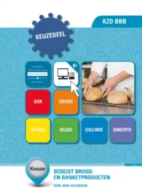 Omslag van het leerwerkboek voor 'Mbo: Keuzedelen' met de titel 'Keuzedeel - Bereidt brood- en banketproducten'