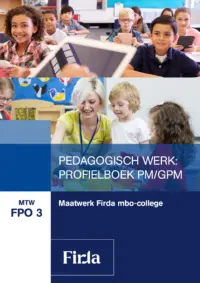 Omslag van het leerwerkboek voor 'Maatwerk' met de titel 'Maatwerk Firda: Pedagogisch werk: profielboek PM/GPM'