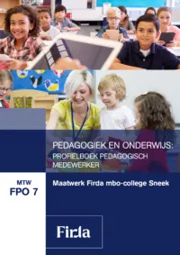 Omslag van het leerwerkboek voor 'Mbo: Pedagogisch werk' met de titel 'Maatwerk Firda Sneek: Pedagogiek en Onderwijs: Profielboek pedagogisch medewerker'