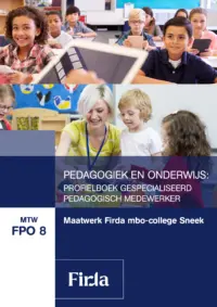 Omslag van het leerwerkboek voor 'Maatwerk' met de titel 'Maatwerk Firda Sneek: Pedagogiek en Onderwijs: Profielboek gesp. pedagogisch medw'