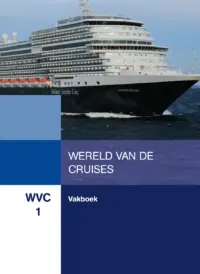 Omslag van het leerwerkboek voor 'Mbo: Travel, Leisure & Hospitality' met de titel 'De wereld van de cruises'