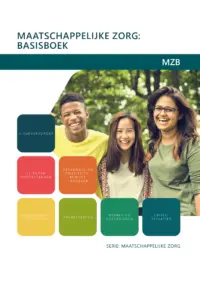 Omslag van het leerwerkboek voor 'Mbo: Maatschappelijke zorg' met de titel 'Maatschappelijke zorg: Basisboek'