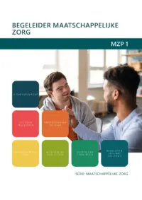 Omslag van het leerwerkboek voor 'Mbo: Maatschappelijke zorg' met de titel 'Begeleider maatschappelijke zorg'