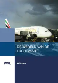 Omslag van het leerwerkboek voor 'Mbo: Dienstverlening in de luchtvaart' met de titel 'De wereld van de luchtvaart'