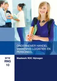 Omslag van het leerwerkboek voor 'Maatwerk' met de titel 'Maatwerk ROC Nijmegen: Ondernemer handel: Vakkennis logistiek en personeel'