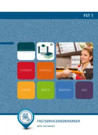 Omslag van het leerwerkboek voor 'Mbo: Fastservice' met de titel 'Fastservice medewerker'