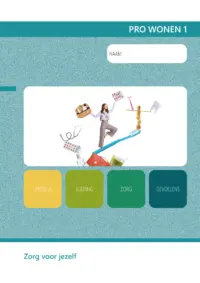 Omslag van het leerwerkboek voor 'Praktijkonderwijs' met de titel 'Zorg voor jezelf'