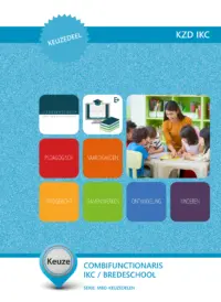 Omslag van het leerwerkboek voor 'Mbo: Keuzedelen' met de titel 'Keuzedeel - Combifunctionaris IKC / Brede school (K0145)'