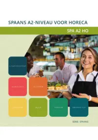 Omslag van het leerwerkboek voor 'Mbo: Ondernemer horeca bakkerij' met de titel 'Spaans A2-niveau voor horeca'