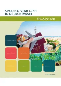 Omslag van het leerwerkboek voor 'Mbo: Dienstverlening in de luchtvaart' met de titel 'Spaans niveau A2/B1 in de luchtvaart'