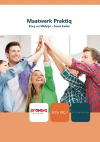 Omslag van het leerwerkboek voor 'Maatwerk' met de titel 'Maatwerk Praktiq: Zorg en Welzijn – basis/kader'