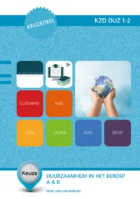 Omslag van het leerwerkboek voor 'Mbo: Keuzedelen' met de titel 'Keuzedeel - Duurzaamheid in het beroep A en B'