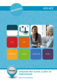 Omslag van het leerwerkboek voor 'Mbo: Keuzedelen' met de titel 'Keuzedeel: Omgaan met klant, cliënt of zorgvrager'