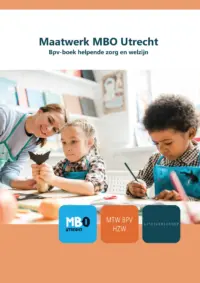 Omslag van het leerwerkboek voor 'Maatwerk' met de titel 'Bpv-boek helpende zorg en welzijn'
