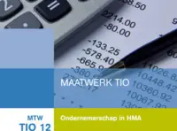 Omslag van het leerwerkboek met de titel 'Maatwerk TIO: Ondernemerschap in HMA'