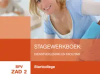 Omslag van het boek met de titel 'Stagepraktijkboek: Dienstverlening en zorg'