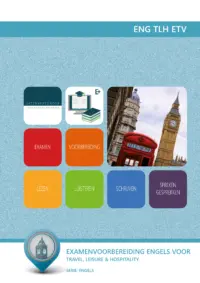 Omslag van het leerwerkboek voor 'Mbo: Travel, Leisure & Hospitality' met de titel 'Examenvoorbereiding Engels voor Travel, Leisure & Hospitality'