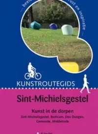 Omslag van het boek met de titel 'Kunstroutegids Sint-Michielsgestel'