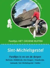 Omslag van het boek met de titel 'Pareltjes Het Groene Buiten' (Sint Michielsgestel)'