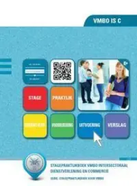 Omslag van het leerwerkboek met de titel 'Stagepraktijkboek VMBO Intersectoraal Dienstverlening & Commercie'