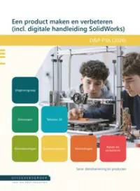 Omslag van het leerwerkboek voor 'Vmbo: Dienstverlening & producten' met de titel 'Een product maken en verbeteren (incl. handleiding SolidWorks)'