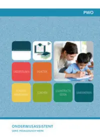 Omslag van het leerwerkboek voor 'Mbo: Pedagogisch werk' met de titel 'Pedagogisch werk: Onderwijsassistent'