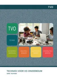 Omslag van het leerwerkboek voor 'Vo: Techniek' met de titel 'Techniek voor VO-Onderbouw'