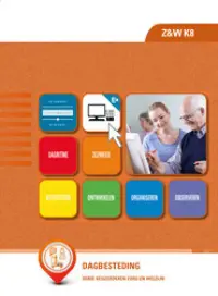 Omslag van het leerwerkboek voor 'Vmbo: Zorg & Welzijn' met de titel 'Welzijn volwassenen en ouderen'