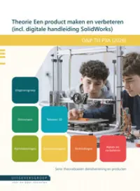 Omslag van het leerwerkboek voor 'Vmbo: Dienstverlening & producten' met de titel 'Theorie Een product maken en verbeteren (incl. handleiding SolidWorks)'