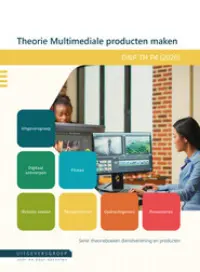 Omslag van het leerwerkboek voor 'Vmbo: Dienstverlening & producten' met de titel 'Theorie Multimediale producten maken'