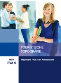 Omslag van het boek met de titel 'Maatwerk ROC van Amsterdam, Toeristische topografie'