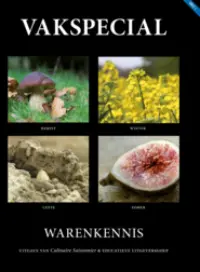 Omslag van het boek met de titel 'Vakspecial Warenkennis (i.s.m. Culinaire Saisonnier)'
