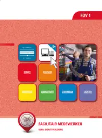 Omslag van het leerwerkboek voor 'Mbo: Facilitair leidinggeven' met de titel 'Facilitair medewerker'