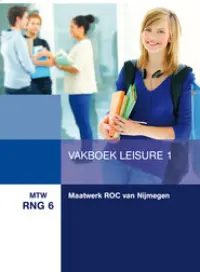 Omslag van het boek met de titel 'Maatwerk ROC Nijmegen, vakboek leisure 1'