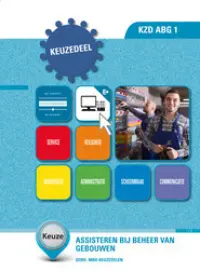 Omslag van het leerwerkboek voor 'Mbo: Keuzedelen' met de titel 'Keuzedeel - Assisteren bij beheer van gebouwen'
