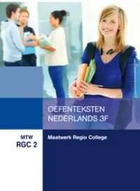 Omslag van het boek met de titel 'Maatwerk Regio College: Oefenteksten Nederlands 3F'