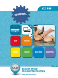 Omslag van het leerwerkboek voor 'Mbo: Keuzedelen' met de titel 'Keuzedeel - Bereidt brood- en banketproducten'