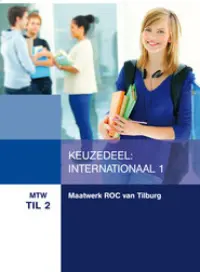 Omslag van het leerwerkboek voor 'Maatwerk' met de titel 'Maatwerk Tilburg: Keuzedeel Internationaal I'