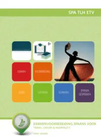 Omslag van het leerwerkboek voor 'Mbo: Travel, Leisure & Hospitality' met de titel 'Examenvoorbereiding Spaans voor Travel, Leisure & Hospitality'