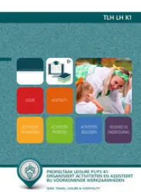 Omslag van de digitale licentie van het leerwerkboek 'Mbo: Travel, Leisure & Hospitality' met de titel 'E-Licentie: LH Kerntaak 1: Organiseert activiteiten en ondersteunt bij voorkomende werkzaamheden'