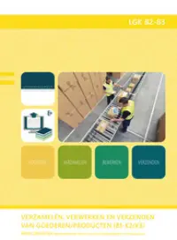 Omslag van het leerwerkboek voor 'Mbo: Logistiek' met de titel 'Verzamelen, verwerken en verzenden van goederen/producten'