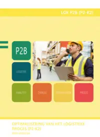 Omslag van het leerwerkboek voor 'Mbo: Logistiek' met de titel 'Levert een bijdrage aan het optimaliseren van het logistieke proces'