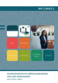 Omslag van het leerwerkboek voor 'Mbo: Niveau 2 breed' met de titel 'Vaardigheden en werkzaamheden van een werknemer'