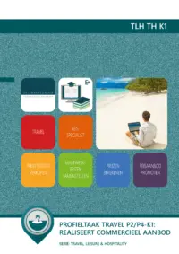 Omslag van het leerwerkboek voor 'Mbo: Travel, Leisure & Hospitality' met de titel 'Kerntaak 1: Realiseert commercieel aanbod'