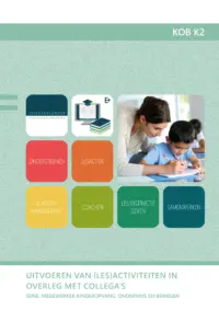 Omslag van het leerwerkboek voor 'Mbo: Pedagogisch werk' met de titel 'Uitvoeren van (les)activiteiten in overleg met collega's'