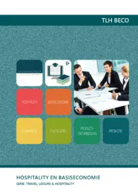 Omslag van het leerwerkboek voor 'Mbo: Travel, Leisure & Hospitality' met de titel 'Hospitality en basiseconomie'