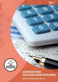 Omslag van het leerwerkboek voor 'Mbo: Facilitair leidinggeven' met de titel 'Inkoop, begrotingen en budgetten'